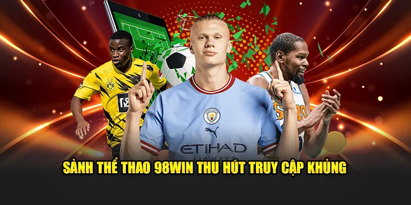 Ưu đãi hấp dẫn dành cho thành viên các cược thể thao